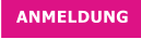 ANMELDUNG