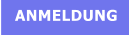 ANMELDUNG