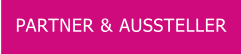 PARTNER & AUSSTELLER